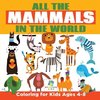 All the Mammals in the World | Coloring for Kids Ages 4-8