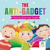 The Anti-Gadget Activity Book 2nd Grade