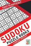 Sudoku Puzzle Books Large Print | Easy to Difficult