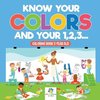 Know Your Colors and Your 1,2,3... | Coloring Book 5 Year Old