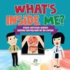 What's Inside Me? | Organs and Organ Systems | Anatomy Coloring Book for the Curious