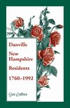 Danville, New Hampshire Residents, 1760-1992