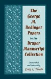 The George M. Bedinger Papers in the Draper Manuscript Collection