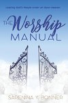 The Worship Manual