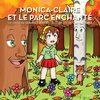 Monica-Claire et le parc enchanté