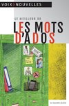 Le meilleur de Les Mots d'ados