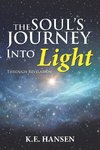 The Soul's Journey into Light