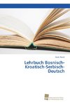 Lehrbuch Bosnisch-Kroatisch-Serbisch-Deutsch