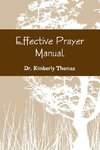 Effective Prayer Manual