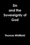 Sin & the Sovereignty of God