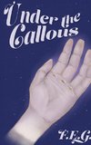 Under The Callous