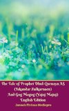 The Tale of Prophet Dhul-Qarnayn AS (Iskandar Zulkarnaen) And Gog Magog (Yajuj Majuj) English Edition Hardcover Version