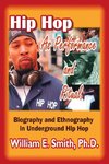 Hip Hop as Performance and Ritual