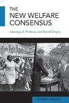 New Welfare Consensus, The