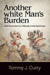 Another white Man's Burden