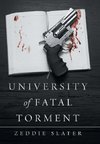 University of Fatal Torment