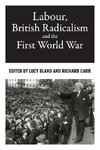 Labour, British radicalism and the First World War