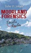 Moorland Forensics - Devil's Realm