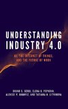 Understanding Industry 4.0