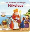 Die Geschichte vom heiligen Nikolaus