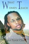 What Women Teach