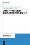 Archive und Museen des Exils