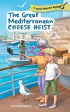 The Great Mediterranean Cheese Heist