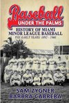 Baseball Under the Palms