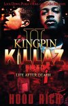 Kingpin Killaz 2