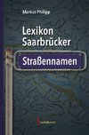 Lexikon Saarbrücker Straßennamen