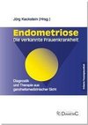 Endometriose - Die verkannte Frauenkrankheit