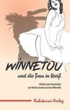 Winnetou und  die Frau in Weiß