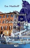 Vom Geschmack der Erinnerung