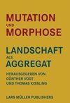 Mutation und Morphose