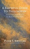 A Faithful Guide to Philosophy