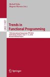 Trends in Functional Programming