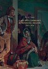 Class and Community in Provincial Ireland, 1851-1914