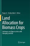 Land Allocation for Biomass Crops