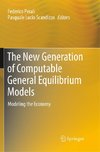 The New Generation of Computable General Equilibrium Models