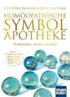Homöopathische Symbolapotheke. 70 wichtige 