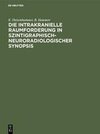 Die intrakranielle Raumforderung in szintigraphisch-neuroradiologischer Synopsis