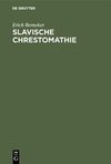 Slavische Chrestomathie