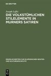 Die volkstümlichen Stilelemente in Murners Satiren