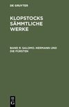 Salomo. Hermann und die Fürsten