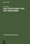 Das Trocknen und die Trockner