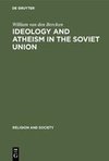 Ideology and Atheism in the Soviet Union