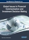 Handbook of Research on Global Issues in Financial Communication and Investment Decision Making