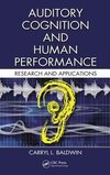 Baldwin, C: Auditory Cognition and Human Performance