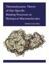 Thermodynamic Theory of Site-Specific Binding Processes in Biological Macromolecules