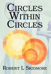 Circles Within Circles